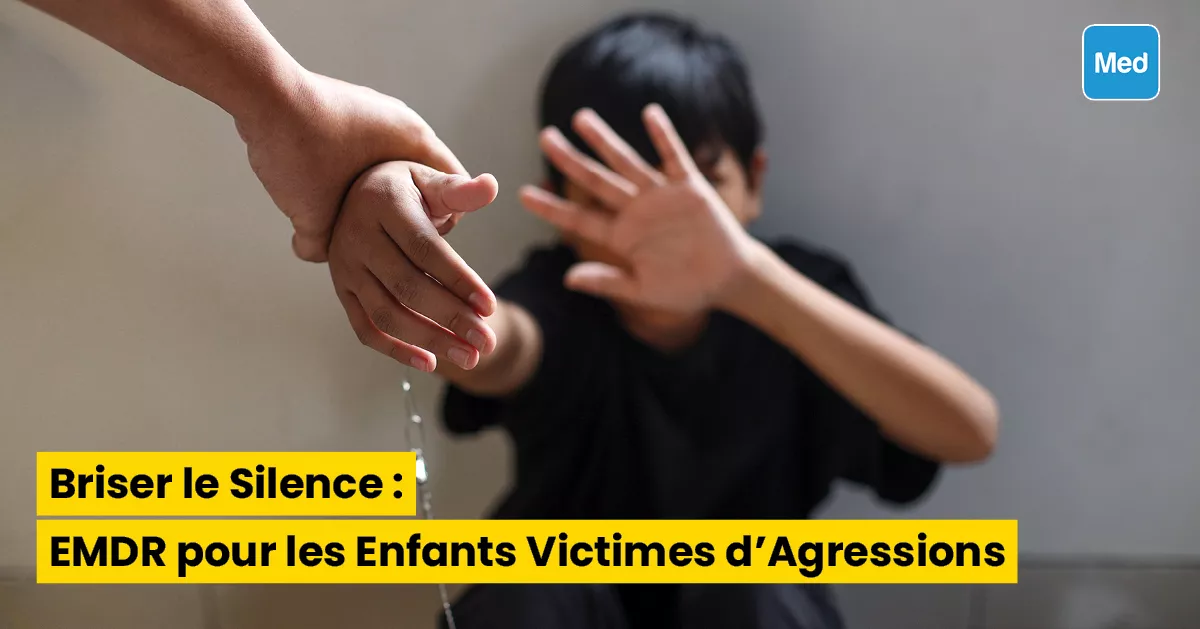 Briser le Silence : EMDR pour les Enfants Victimes d'Agressions